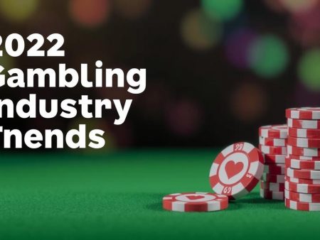 2022年博彩業趨勢分析