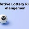 如何有效地管理彩票風險